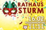 Plakat mit Karnevalsmaske und Konfetti.  Text: Rathaussturm 16.02. Rosenmontag 11.11 im Anschluss Karnevalsparty im Ratssaal und Foyer mit DJ, leckerem Essen und coolen Getränken